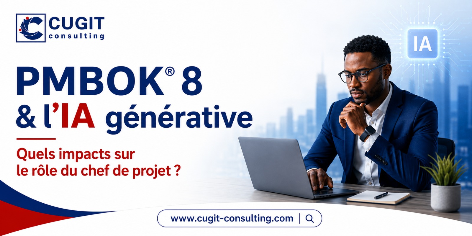PMBOK 8 et IA générative : quels impacts sur le rôle du chef de projet ?