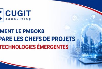 Comment le PMBOK 8 prépare les chefs de projet aux technologies émergentes